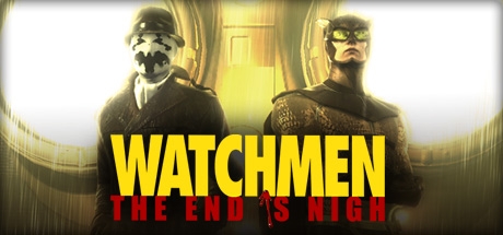 Watchmen: The End is Nigh