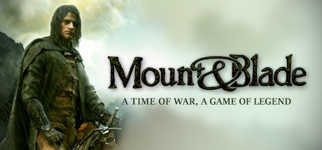 Mount &amp; Blade