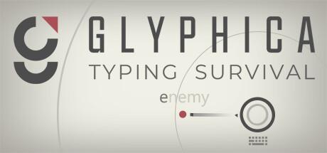 Glyphica: Typing Survival