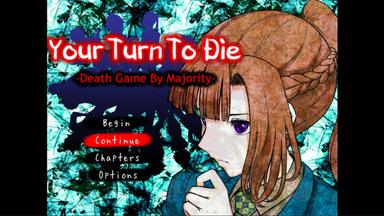 Your Turn To Die -Death Game By Majority-