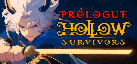 Hollow Survivors: Prologue