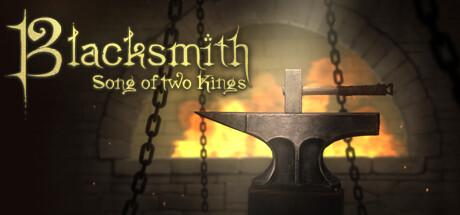 Blacksmith. Song of two Kings.